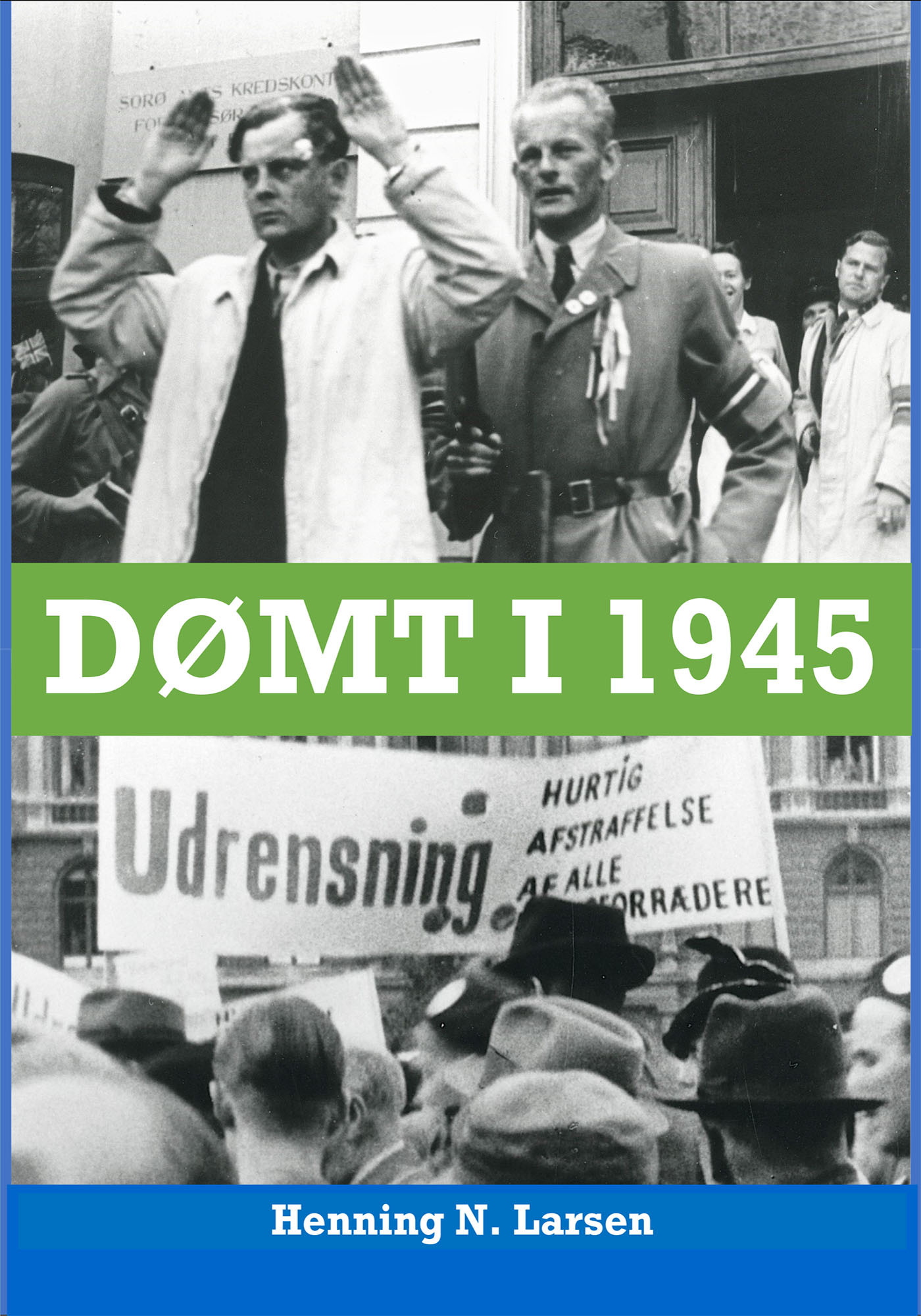 Dømt i 1945 - Ebog